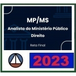 MP MS Analista do Ministério Público - Direito - Reta Final (CERS 2023)